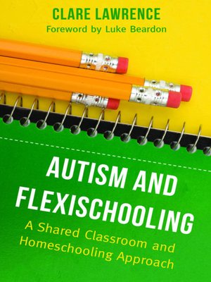 cover image of Autism and Flexischooling